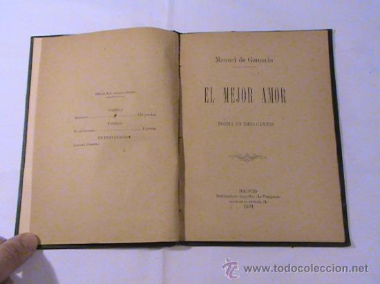 Libros antiguos: El mejor amor. Poema en tres cantos. (autor: Manuel de Gumucio)
