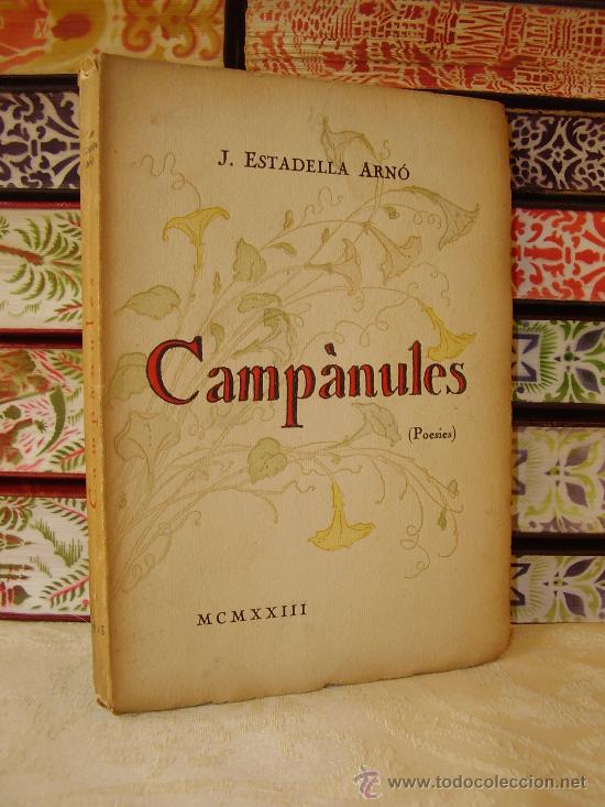 Libros antiguos: Camp&agrave;nules . Autor : Estadella Arn&oacute;, J.