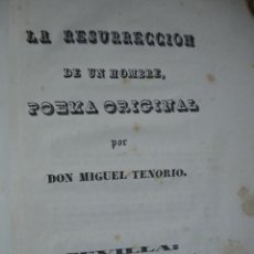 Libros antiguos: LA RESURRECCION DE UN HOMBRE.MIGUEL TENORIO.SEVILLA.1839.39 PG.. Lote 32792199