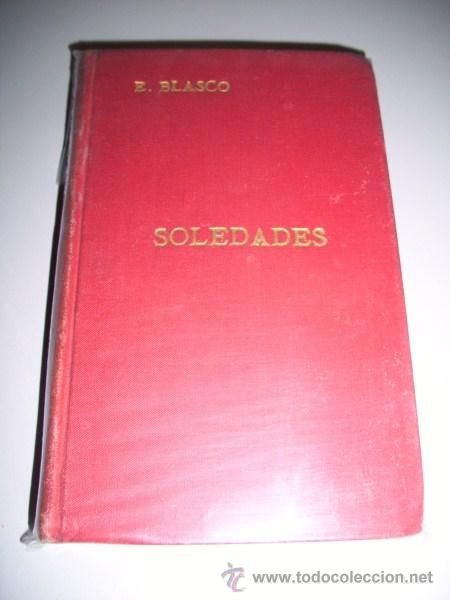 Libros antiguos: BLASCO, Eusebio - Soledades - Foto 1