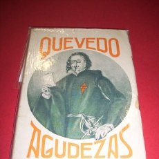 Libros antiguos: QUEVEDO Y VILLEGAS, FRANCISCO DE - AGUDEZAS DE QUEVEDO : COLECCIÓN DE LAS POESÍAS (...) PICARESCAS