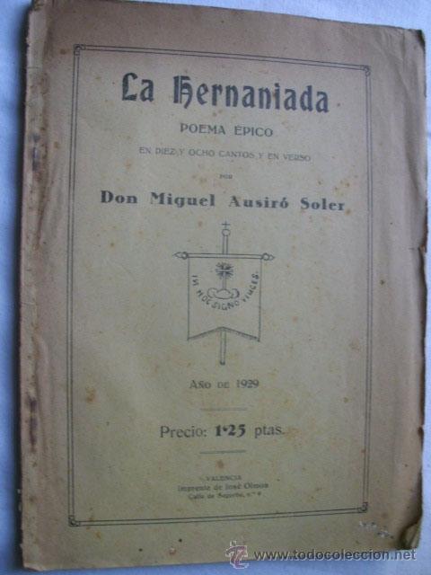 Libros antiguos: LA HERNANIADA.  AUSIR&Oacute; SOLER, Miguel. 1929