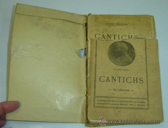 Libros antiguos: CANTICHS-Jacint Verdaguer-Vol.XXVII-Il.lustraci&oacute; Catalana 1917-Fatigado