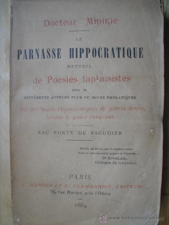 Libros antiguos: Parnasse Hippocratique, le. Minime, Docteur