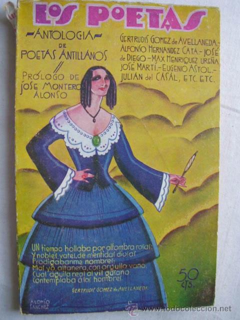 Libri antichi: ANTOLOG&Iacute;A DE POETAS ANTILLANOS. AAVV. 1929