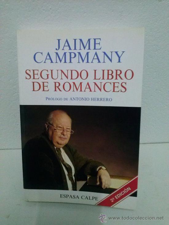 Libros antiguos: SEGUNDO LIBRO DE ROMANCES. AUTOR JAIME CAMPMANY - Foto 1