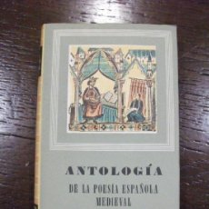 Libros antiguos: ANTOLOGIA DE LA POESIA ESPAÑOLA MEDIEVAL, CASTELLANA CATALANA Y GALEGA. Lote 37693074