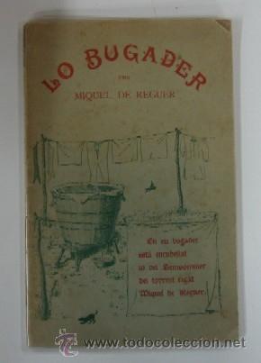 Libros antiguos: LO BUGADER - A&Ntilde;O 1901 - Foto 1