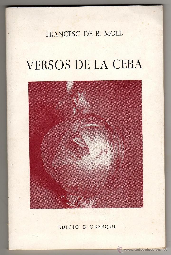 Libros antiguos: VERSOS DE LA CEBA MALLORCA 1971 HOTEL BELLVER FRANCESC DE B. MOLL
