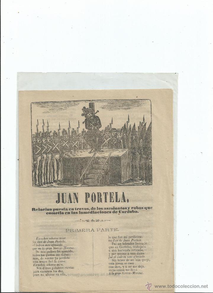 Libros antiguos: PLIEGO DE CORDEL. JUAN PORTELA ... ASESINATOS ... ROBOS ... C&Oacute;RDOBA. (c. 1870)