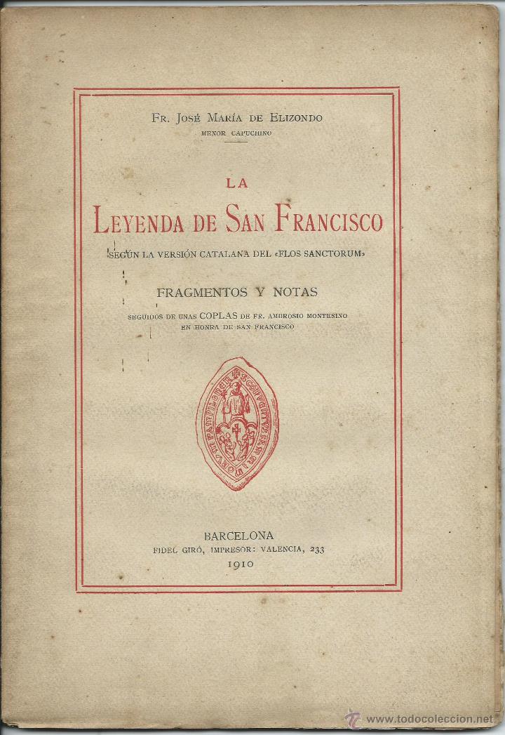Antiquarische B&uuml;cher: La leyenda de San Francisco. Jose M&ordf; de Elizondo