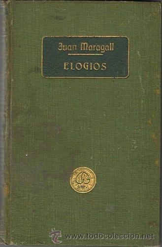 Libros antiguos: ELOGIOS  JUAN MARAGALL  1913 - Foto 1