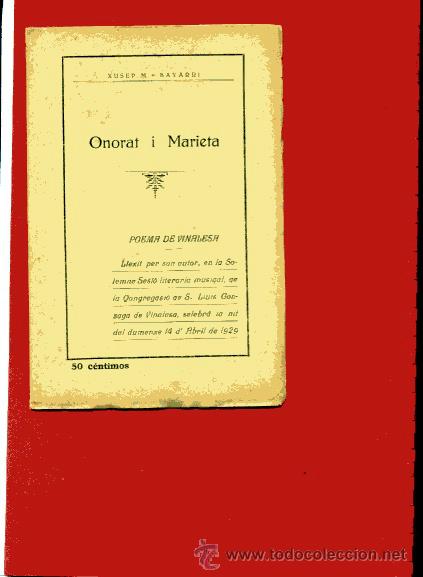 Livros antigos: XUSEP M&ordf;. BAYARRI ONORAT I MARIETA POEMA DE VINALESA 1929