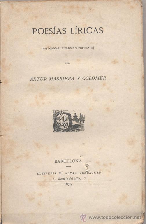 Libros antiguos: POESIAS L&Iacute;RICAS 1879