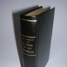 Libros antiguos: 1914 - ANTONIO CASERO - LA MUSA DE LOS MADRILES - PRIMERA EDICION