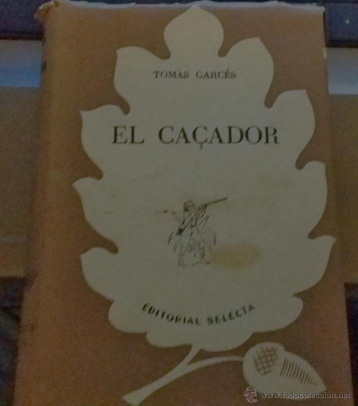 Libros antiguos: EL CACADOR LIBRO DE POESIA CATALANA