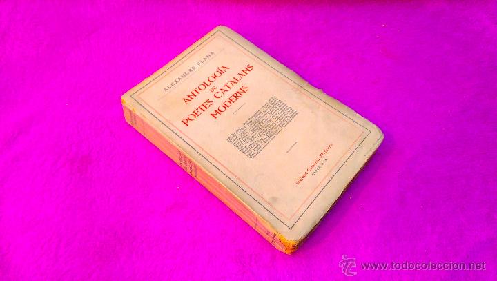 Libri antichi: ANTOLOGIA DE POETAS CATALANS MODERNS, ALEXANDRE PLANA 1914