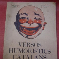 Libros antiguos: VERSOS HUMORISTICS CATALANS. Lote 47045692