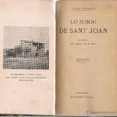 Libros antiguos: LO SOMNI DE SANT JOAN / J. VERDAGUER. BCN : ILUSTRACIO CATALANA. 17X10CM. 101 P.