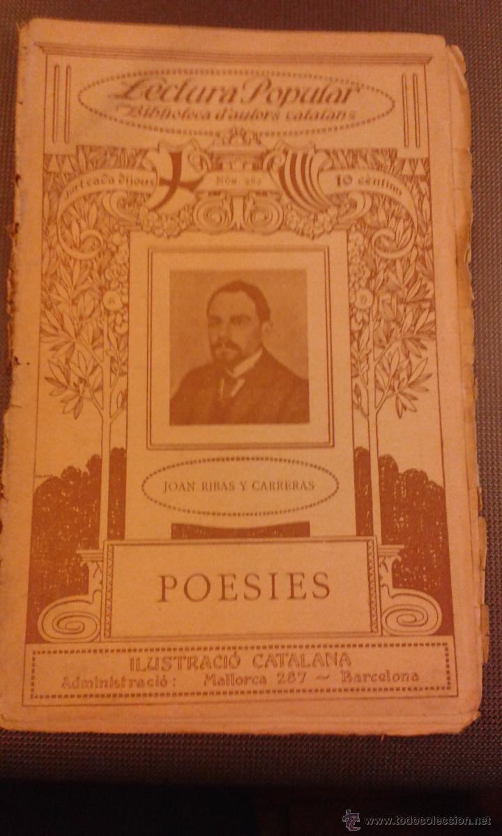 Libros antiguos: JOAN RIBAS Y CARRERAS  POESIES - ILUSTRACI&Oacute; CATALANA