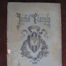 Libros antiguos: JOCHS FLORALS DE BARCELONA AÑO 34 DE LA RESTAURACIÓN 1892