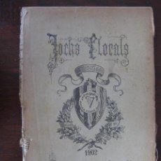 Libros antiguos: JOCHS FLORALS DE BARCELONA AÑO 44 DE LA RESTAURACIÓN 1902