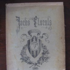 Libros antiguos: JOCHS FLORALS DE BARCELONA AÑO 47 DE LA RESTAURACIÓN 1905