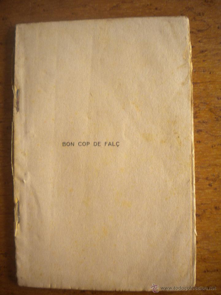 Libros antiguos: BON COP DE FAL&Ccedil;, POESIES PATRIOTIQUES 1933.