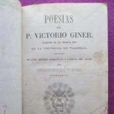 Libros antiguos: LIBRO POESIAS DEL P. VICTORIO GINER, SACERDOTE DE LAS ESCUELAS PIAS DE LA PROVINCIA DE VALENCIA,1873. Lote 51159349