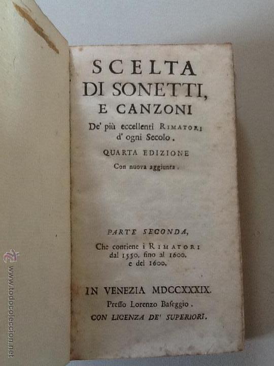 Libros antiguos: SCELTA DI SONETTI E CANZONI 1739 Gobbi Racolta.