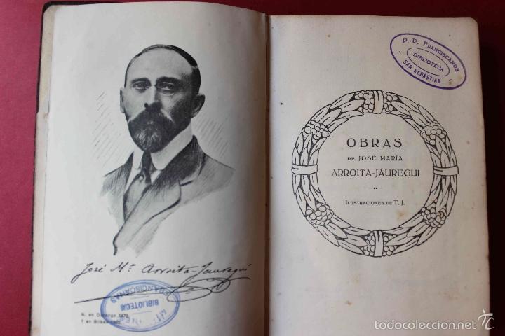 Libros antiguos: Obras de Jose Maria Arroita Jauregui. Vol. IV Poesias. Bilbao, 1924. Biblioteca Franciscanos