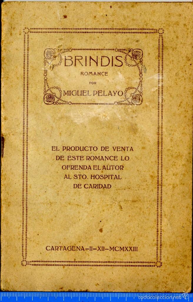 Libros antiguos: CARTAGENA BRINDIS ROMANCE PELAYO MIGUEL  CARTAGENA 1923