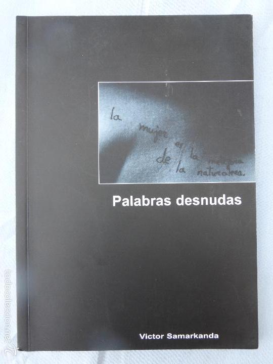Antiquarische B&uuml;cher: PALABRAS DESNUDAS - V&Iacute;CTOR SAMARKANDA