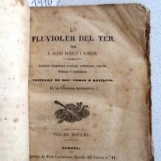 Libros antiguos: EL FLUVIOLER DEL TER. 1868. ANDREU PASTELLS Y TABERNER.. Lote 58098647