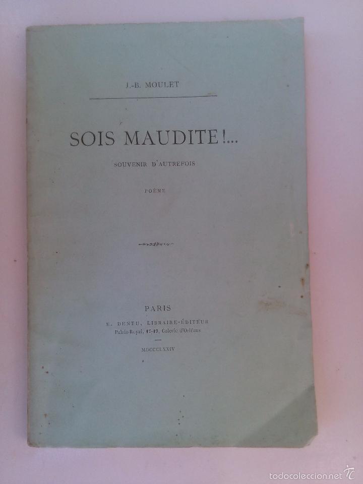 Libros antiguos: Sois Maudite!... J. - B. Moulet - Foto 1