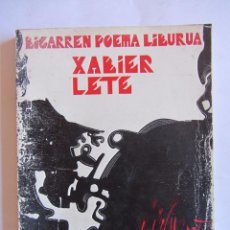 Libros antiguos: BIGARREN POEMA LIBURUA. XABIER LETE GERO 1974. Lote 62064744