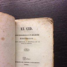 Libros antiguos: EL CID. ROMANCES HISTORICOS. 1844