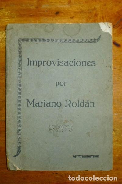 Libros antiguos: ROLD&Aacute;N, Mariano. Improvisaciones. - Foto 1