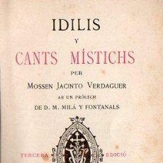 Libros antiguos: VERDAGUER : IDILIS Y CANTS MÍSTICHS (1885)