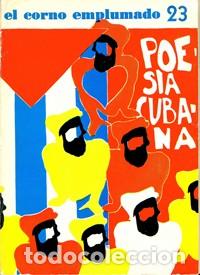 Libros antiguos: El corno emplumado: Poes&iacute;a cubana. N&ordm; 23. Julio de 1967