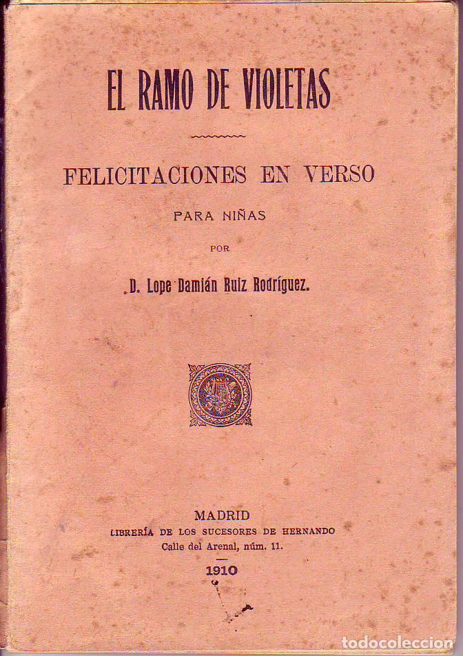 Libros antiguos: el ramo de violetas-felicitaciones en verso para ni&ntilde;as - 1910
