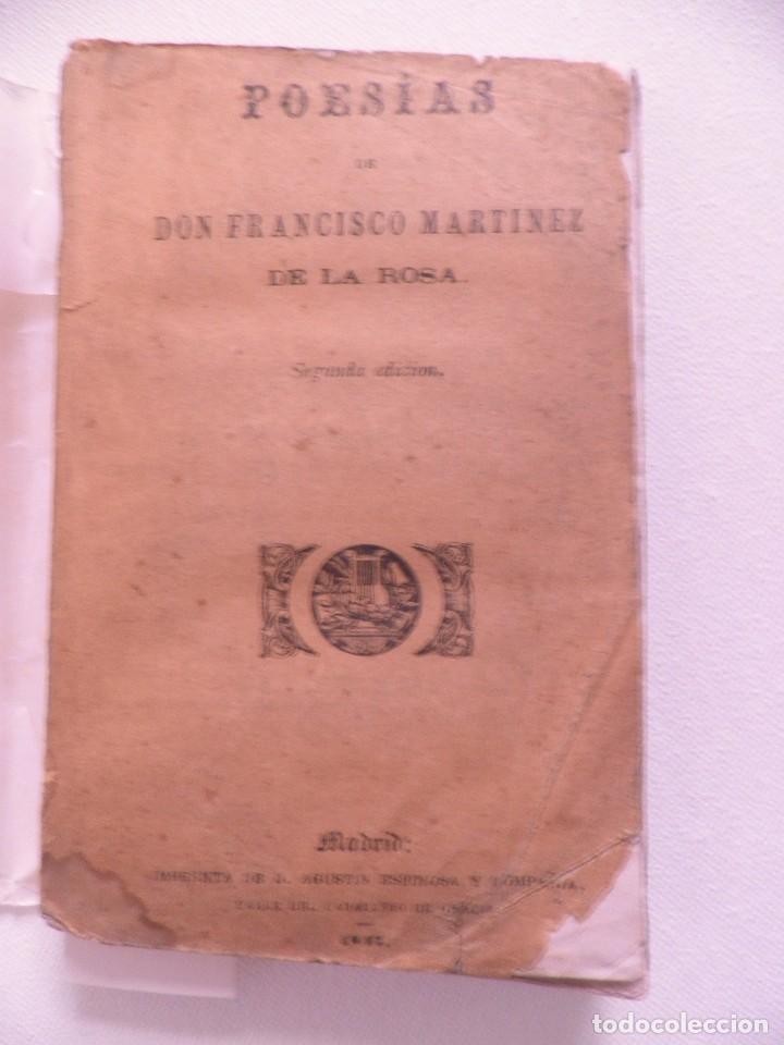 Libros antiguos: POESIAS DE DON FRANCISCO MARTINEZ DE LA ROSA.2&ordm; edicion. MADRID 1847