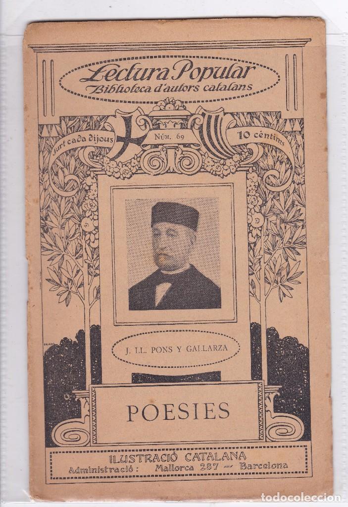 Libros antiguos: N&ordm;69 J.LL. PONS Y GALLARZA- POESIES ( ILUSTRACIO CATALANA)