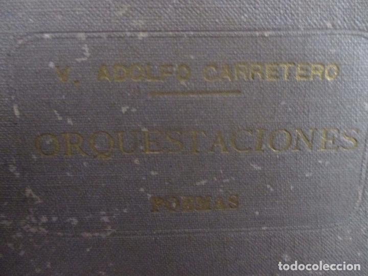 Libros antiguos: 'ORQUESTACIONES' V&iacute;CTOR ADOLFO CARRETERO. POES&Iacute;A. POEMAS. 1933