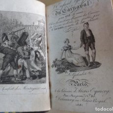 Libros antiguos: L`ENFANT LYRIQUE DU CARNAVAL AÑO 1818 SIGLO XIX 