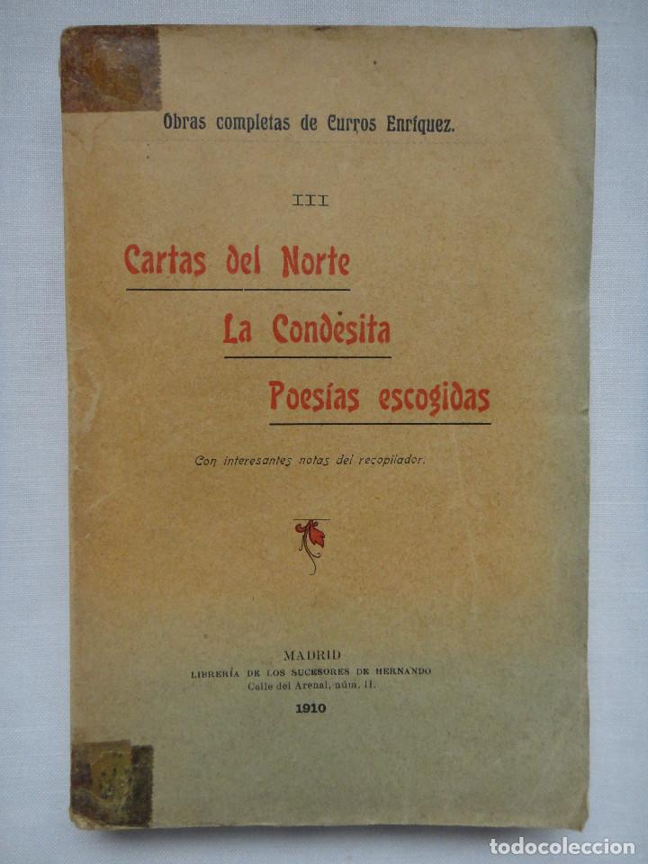 Libros antiguos: OBRAS COMPLETAS DE CURROS ENR&Iacute;QUEZ; TOMO III, 1910. EJEMPLAR INTONSO!!!