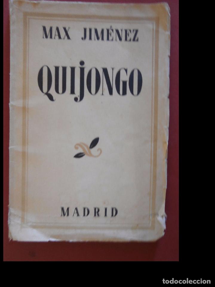 Libros antiguos: Quijongo. Max- Jim&eacute;nez - Foto 1