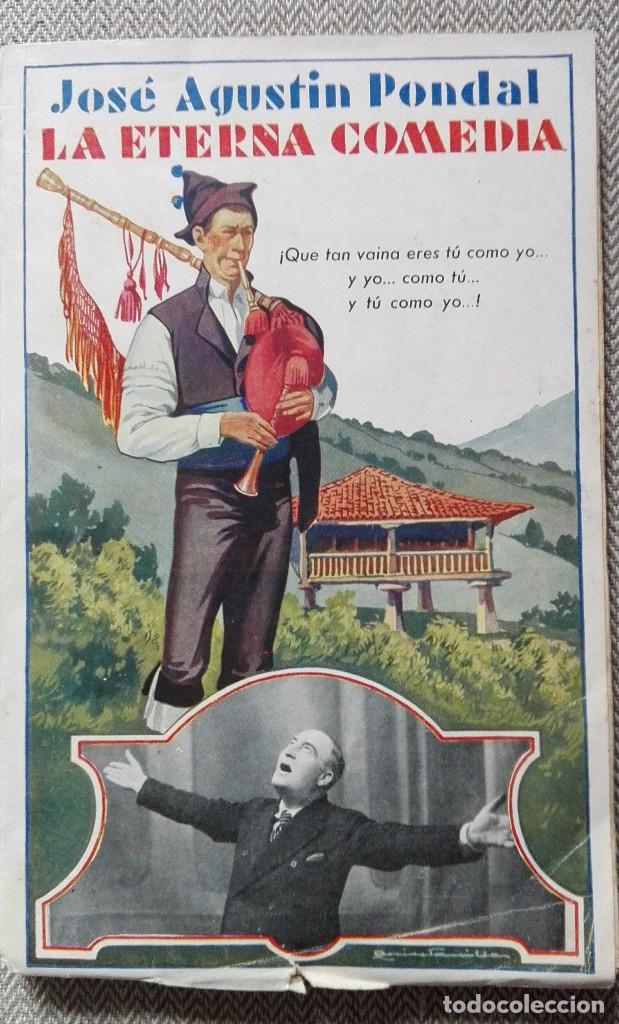 Libros antiguos: La eterna comedia (Pondal, J. A.) - Foto 1
