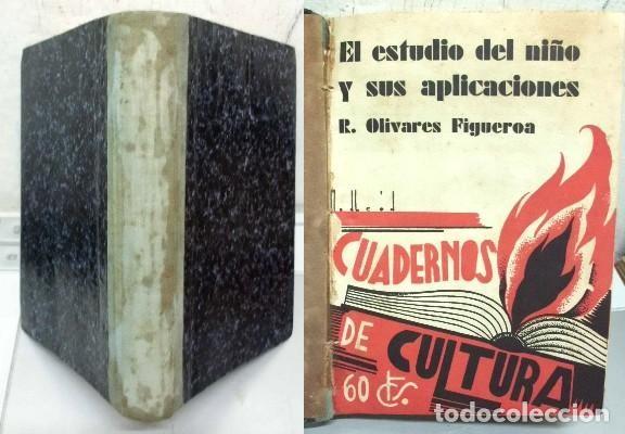 Libros antiguos: EL ESTUDIO DEL NI&Ntilde;O Y SUS APLICACIONES, ETC&hellip; - A-POE-1637.