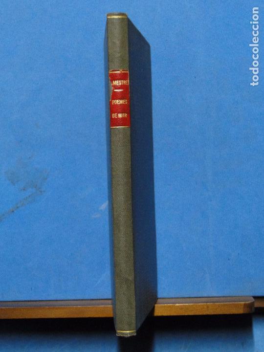 Libros antiguos: POEMES DE MAR.-- APEL&middot;LES MESTRES